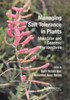 Managing Salt Tolerance In Plants