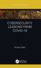 Cybersecurity Lessons From Covid-19