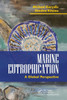 Marine Eutrophication A Global Perspective: A Global Perspective