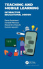 Teaching And Mobile Learning: Interactive Educational Design