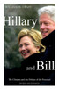Hillary And Bill: The Clintons And The Politics Of The Personal