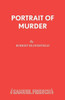 Portrait Of Murder