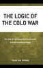 The Logic Of The Cold War: The Web Of Interdependent Governance And The Connective Power