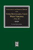 Genealogical And Personal History Of Upper Monongah Valley, West Virginia. (Volume #1)