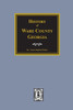 History Of Ware County, Georgia.