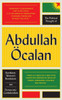 The Political Thought Of Abdullah ?Calan: Kurdistan, Woman'S Revolution And Democratic Confederalism