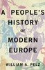 A People'S History Of Modern Europe