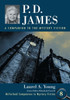 P.D. James: A Companion To The Mystery Fiction (Mcfarland Companions To Mystery Fiction, 8)