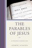The Parables Of Jesus: A Personal Commentary