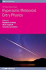 Hypersonic Meteoroid Entry Physics (Programme: Iop Expanding Physics)