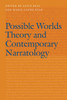 Possible Worlds Theory And Contemporary Narratology (Frontiers Of Narrative)