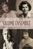 The Salome Ensemble: Rose Pastor Stokes, Anzia Yezierska, Sonya Levien, And Jetta Goudal (New York State Series)