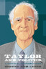 Taylor And Politics: A Critical Introduction (Thinking Politics)