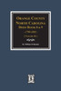 Orange County, North Carolina Deed Books 8 And 9, 1799-1802. (Volume #6)