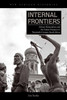Internal Frontiers: African Nationalism And The Indian Diaspora In Twentieth-Century South Africa (New African Histories)