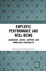 Employee Performance And Well-Being