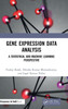 Gene Expression Data Analysis: A Statistical And Machine Learning Perspective