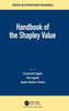 Handbook Of The Shapley Value (Chapman & Hall/Crc Series In Operations Research)