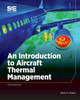 An Introduction To Aircraft Thermal Management