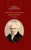 Schopenhauer: The World As Will And Representation: Volume 2 (The Cambridge Edition Of The Works Of Schopenhauer)