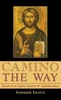Camino - The Way: Spanish Text & English Translation: Annotated Edition