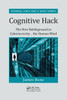 Cognitive Hack: The New Battleground In Cybersecurity ... The Human Mind (Internal Audit And It Audit)