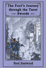 The Fool'S Journey Through The Tarot Swords (3)
