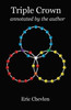 Triple Crown, Annotated By The Author