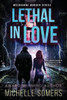 Lethal In Love: A Seductive Romantic Suspense (Melbourne Murder Series)