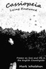 Cassiopeia Lying Eastward: Poems On Love And Life In The English Countryside