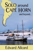 Solo Around Cape Horn: And Beyond...