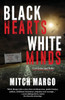 Black Hearts White Minds (A Carl Gordon Legal Thriller)