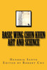 Basic Wing Chun Kuen: Art And Science