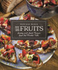 Les Fruits: Savory And Sweet Recipes From The Market Table (Recipes From The Market Table, 2)