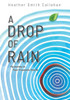 A Drop Of Rain