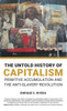 The Untold History Of Capitalism: Primitive Accumulation And The Anti-Slavery Revolution