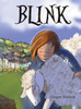 Blink: Can You Keep A Secret?