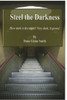 Steel The Darkness: A Nightmare Storm Is Brewing, And It Comes From Hell