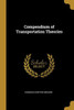 Compendium Of Transportation Theories