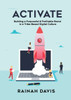 Activate: Building A Purposeful & Profitable Brand In A Tribe-Based Digital Culture