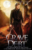 Grave Debt: A Skinwalker Novel #7: A Darkworld Series (Darkworld-Skinwalker)