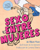 Sexo Entre Mujeres (Spanish Edition)