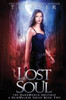 Lost Soul: A Skinwalker Novel #2: A Darkworld Series (Darkworld-Skinwalker)