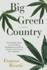 Big Green Country A Novel