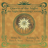 Queen Of The Night: The Night-Blooming Cereus