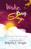 Wake.Pray.Slay.: A Woman'S Guide To Being Unstoppable