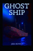 Ghost Ship