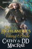 The Highlander'S Viking Bride: The Hardy Heroines Series, Book #2