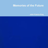 Memories Of The Future