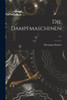 Die Dampfmaschinen ... (German Edition)